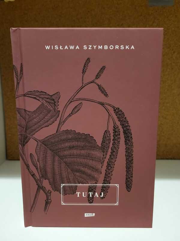 Tutaj, Wszelki wypadek, Koniec i początek - Wisława Szymborska