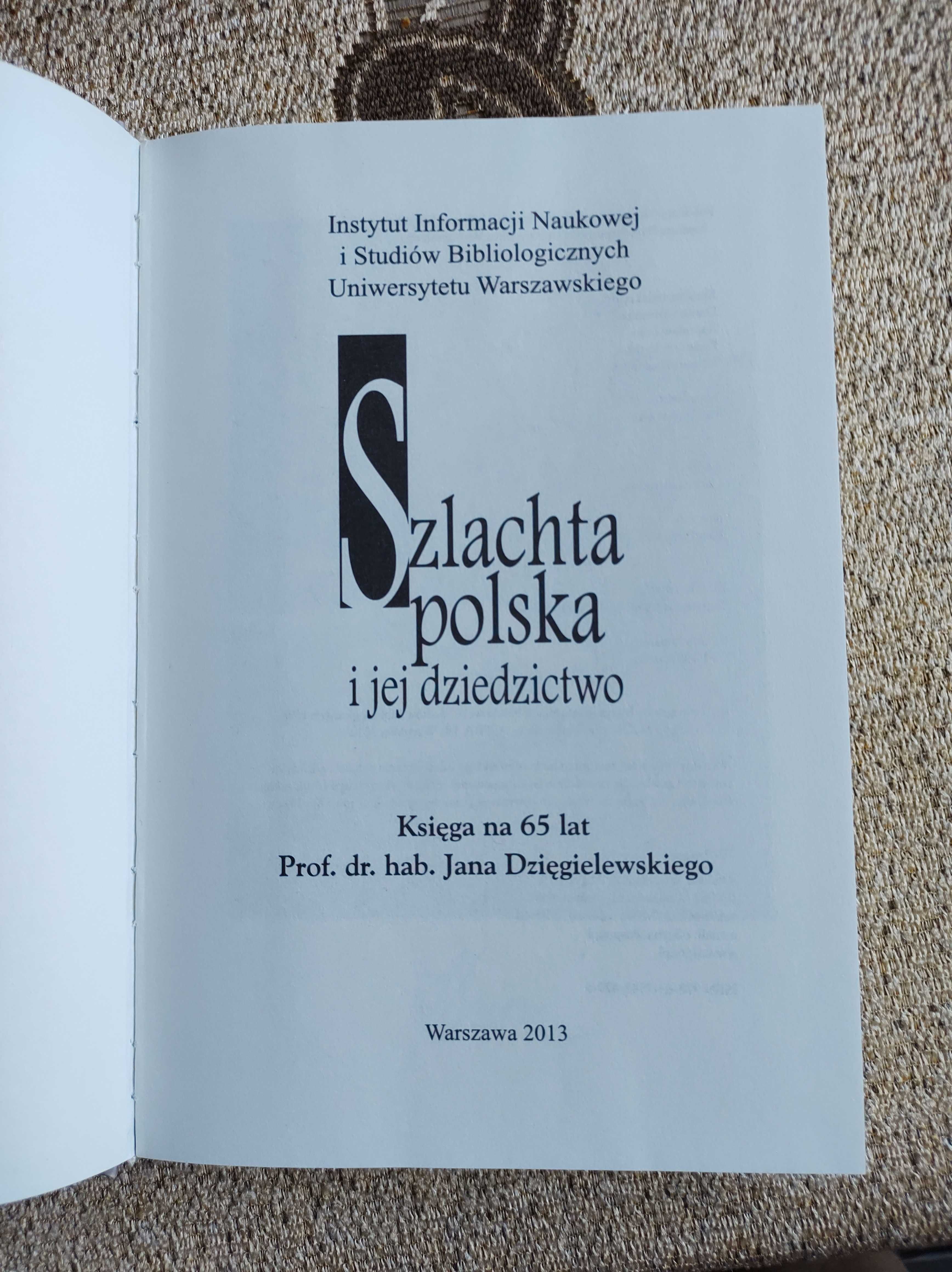 Szlachta polska i dziedzictwo