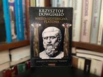 Krzysztof Dowgiałło. Wiedza ezoteryczna Platona