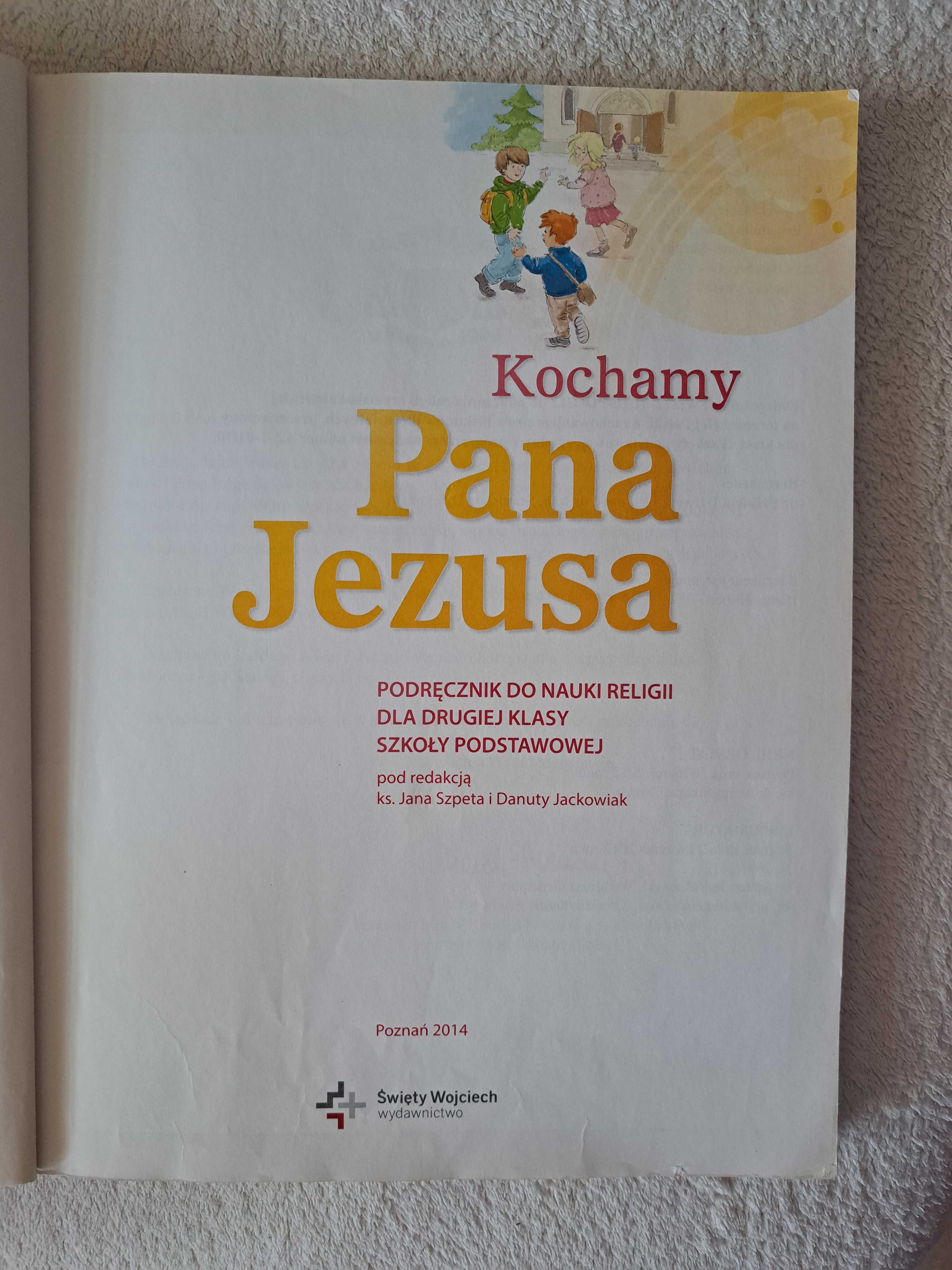 Kochamy Pana Jezusa podręcznik do religii klasa 2