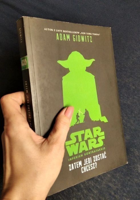 Star Wars Imperium Kontratakuje Zatem Jedi zostać chcesz  Adam Gidwitz