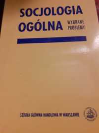 Socjologia ogólna wybrane problemy