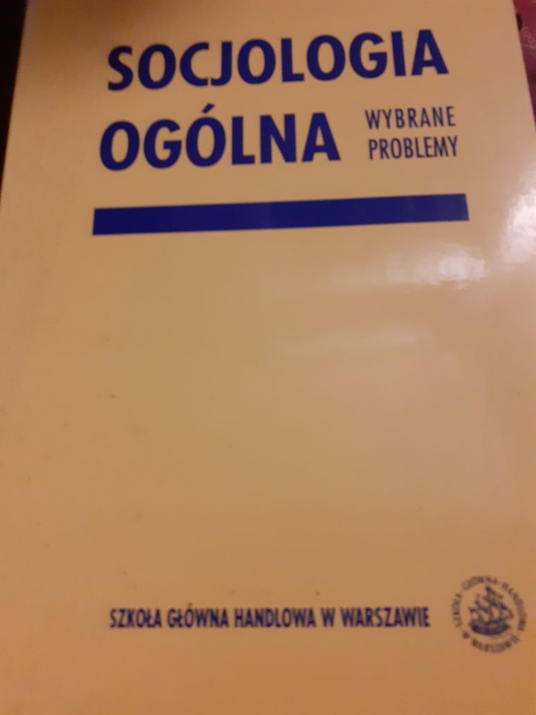 Socjologia ogólna wybrane problemy