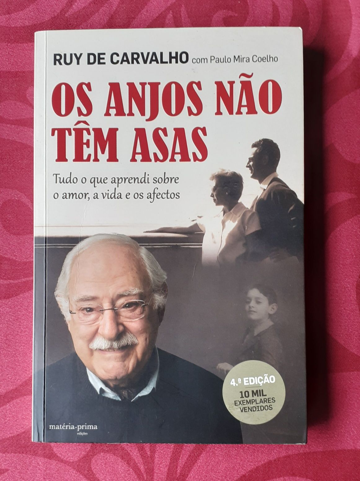 Os Anjos não Têm Asas, Ruy de Carvalho