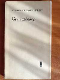 Stanisław Kowalewski "Gry i zabawy"