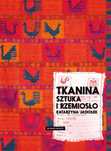 Tkanina. Sztuka I Rzemiosło Marginesy