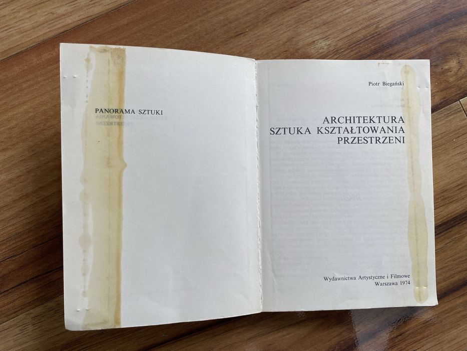 Piotr Biegański. Architektura Sztuka kształtowania przestrzeni