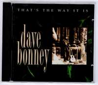 Dave Bonney - That's The Way It Is (CD)