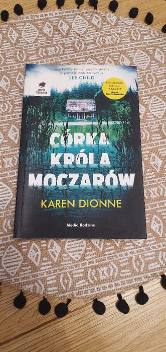 Książka Karen Dionne Córka króla moczarów