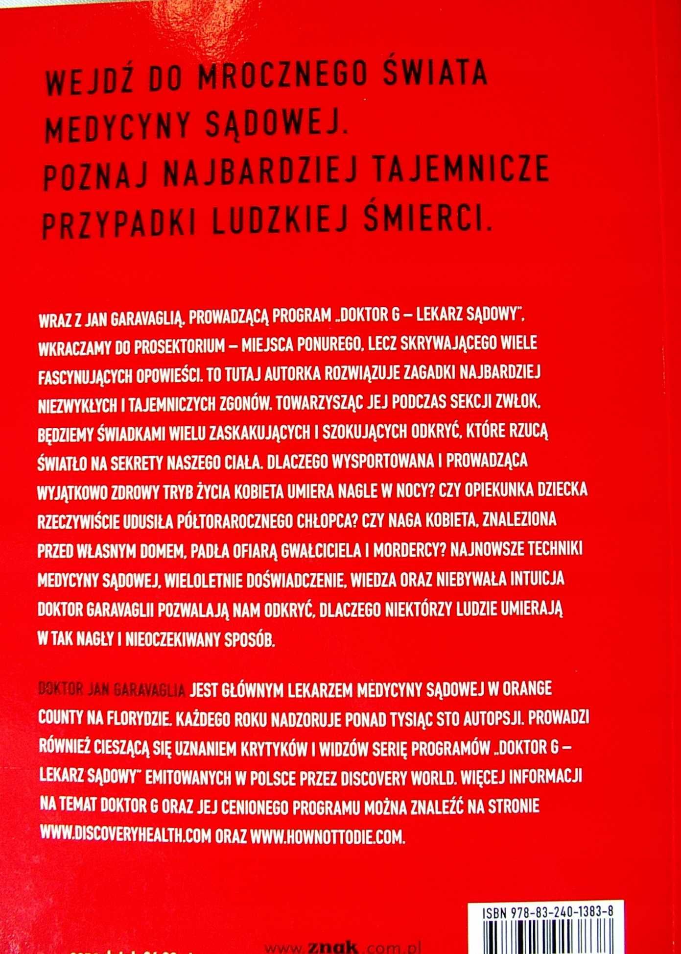 JAK NIE UMRZEĆ Opowieści patologa - Jan Garavaglia