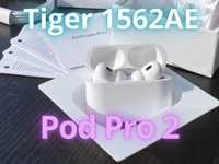 Pods Pro 2 - Tiger 1562AE Airoha