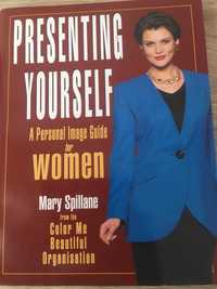 presenting yourself a personal image guide for woman m spillane