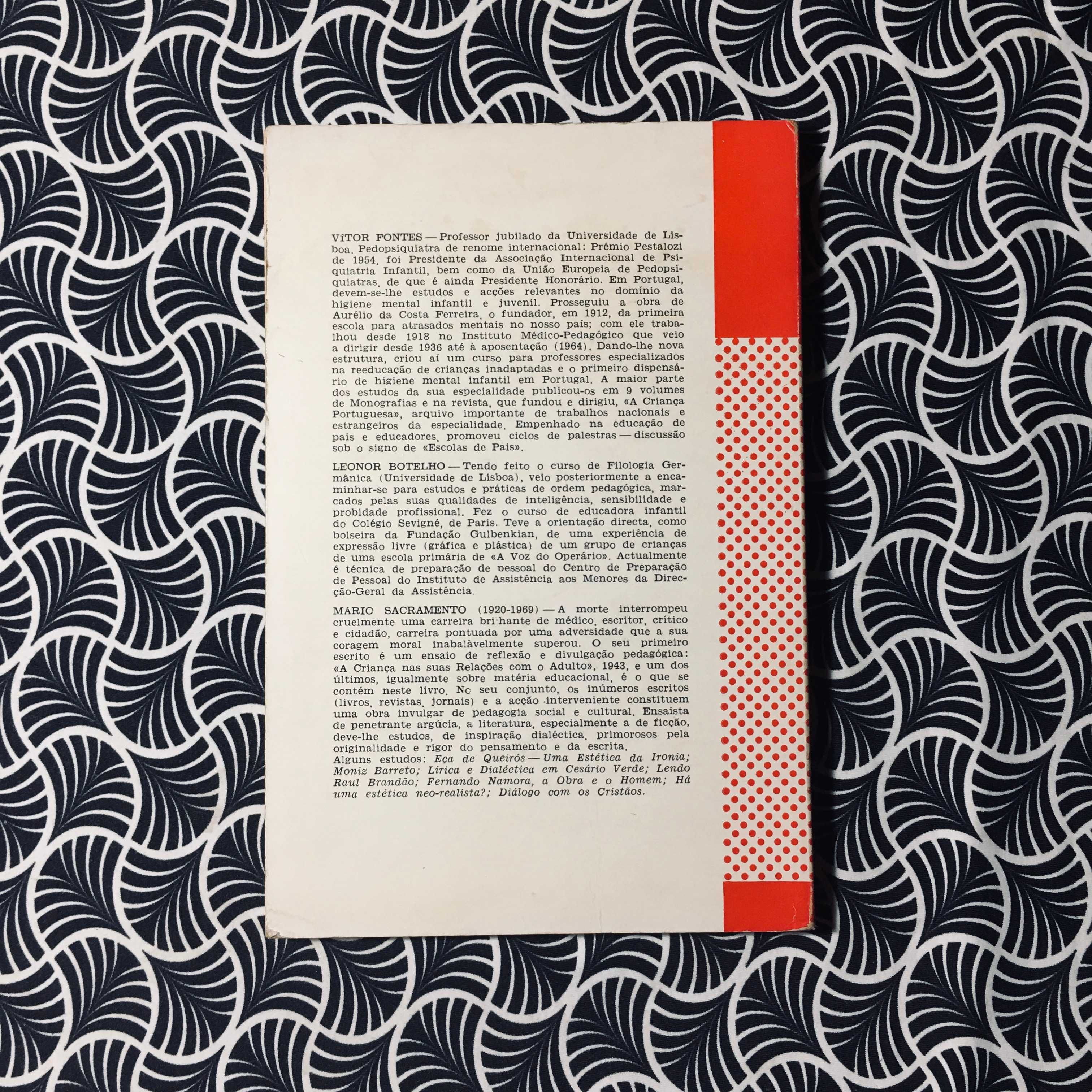 A Criança e o Livro - V. Fontes, M. Leonor Botelho, Mário Sacramento
