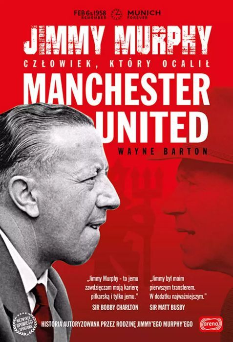 Jimmy Murphy: Człowiek, Który Ocalił Manchester United Arena