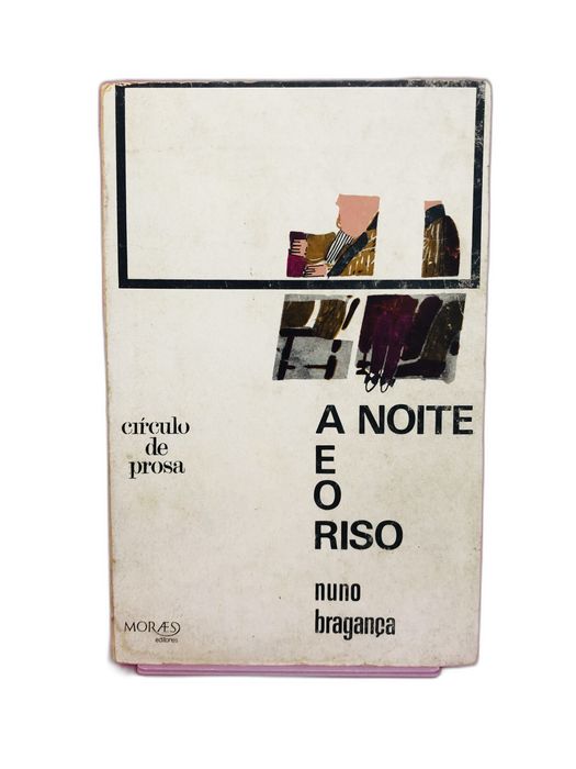 A Noite e o Riso - Nuno Bragança
