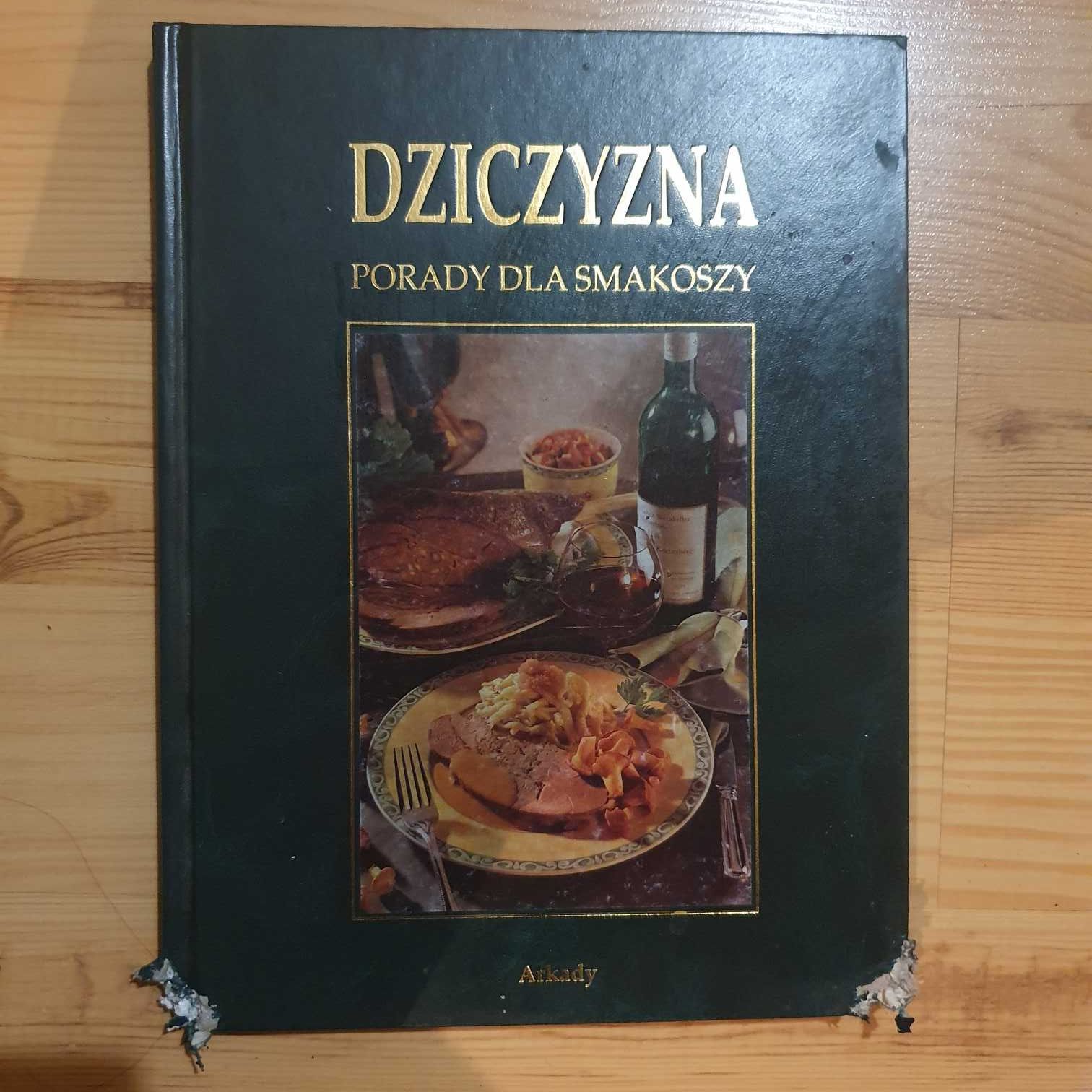 Dziczyzna porady dla smakoszy