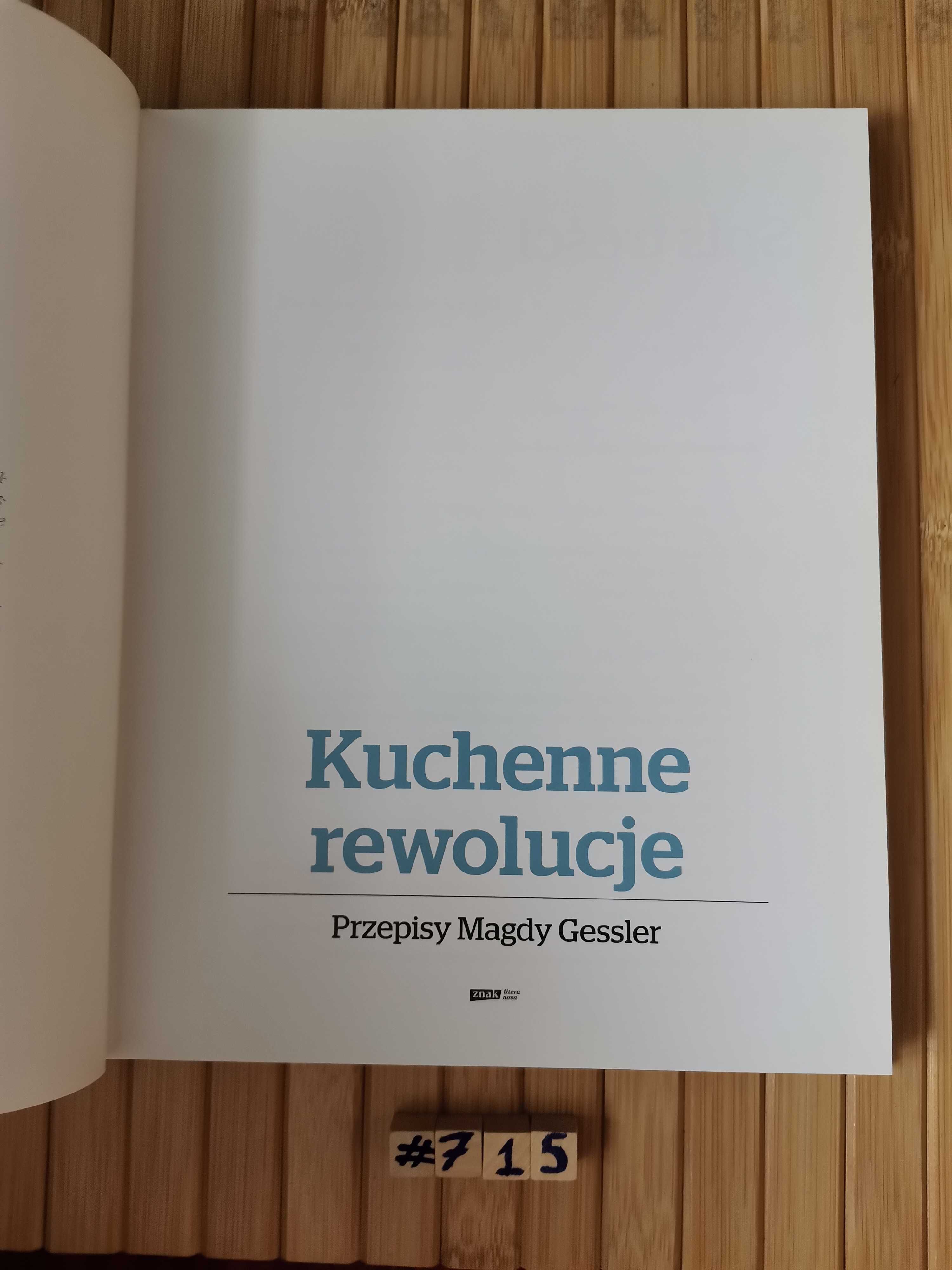 Kuchenne rewolucje. Przepisy Magdy Gessler Real foty