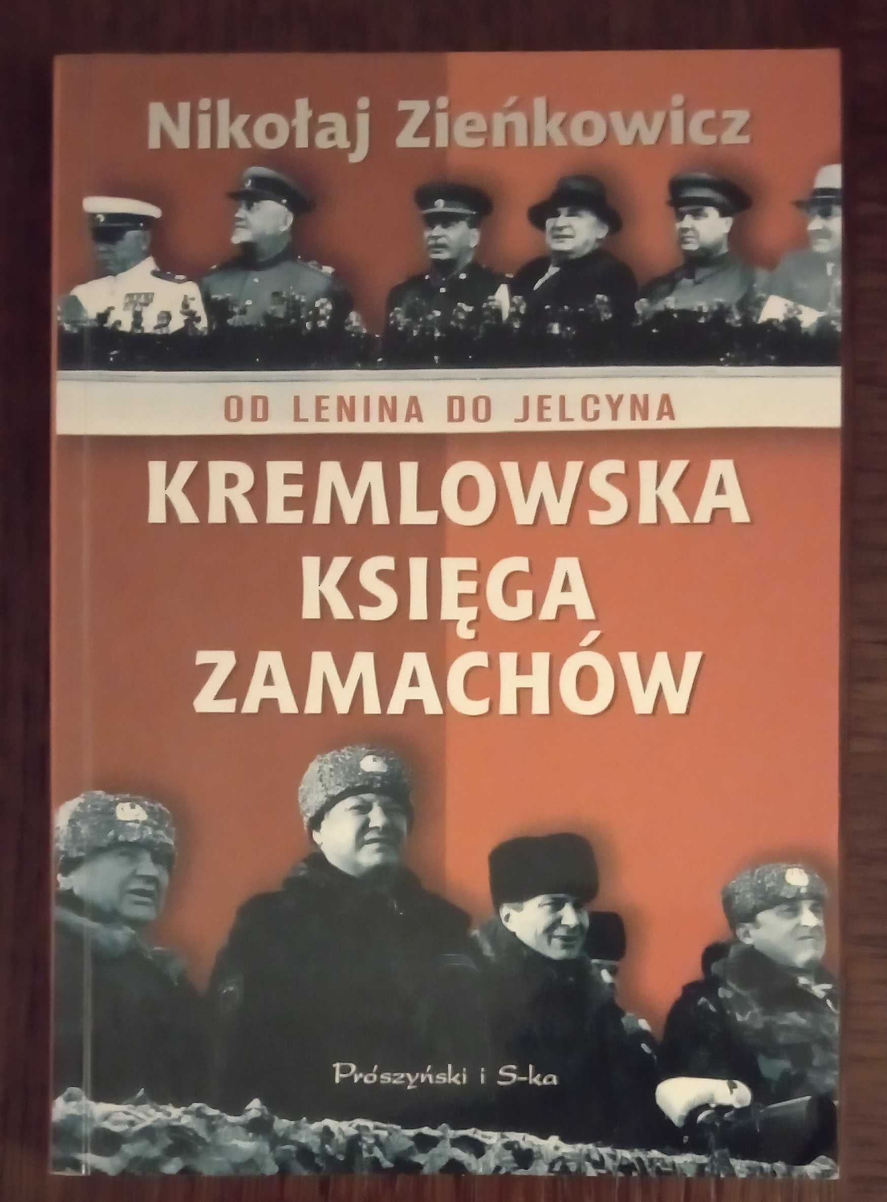 Kremlowska księga zamachów - Nikołaj Zieńkowicz
