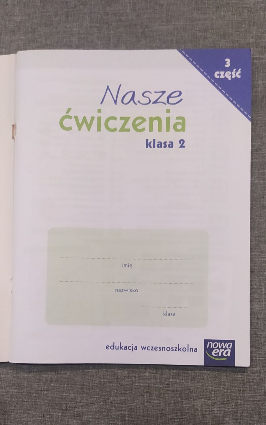 Nasze Ćwiczenia. Klasa 2. Część 3