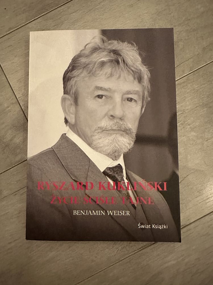 Biografia „Ryszard Kukliński - życie ścisle tajne” - Benjamin Weiser