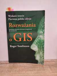 Rozważania o GIS Roger Tomlinson