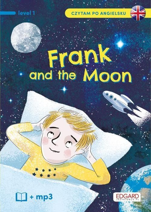 Frank And The Moon Czytam Po Angielsku Mojkowska Katarzyna