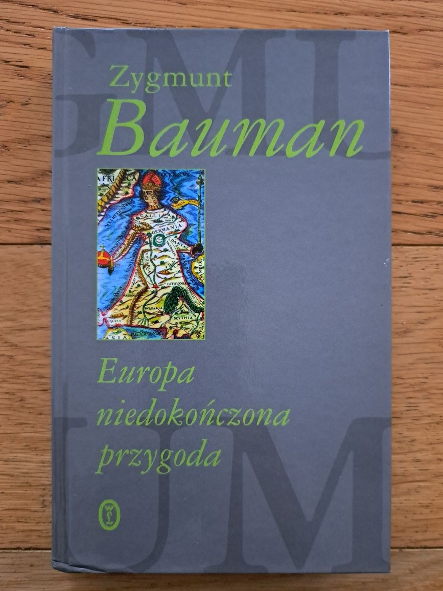Europa niedokończona przygoda Zygmunt Bauman