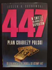 Leszek Sosnowski - 447 Plan grabieży Polski