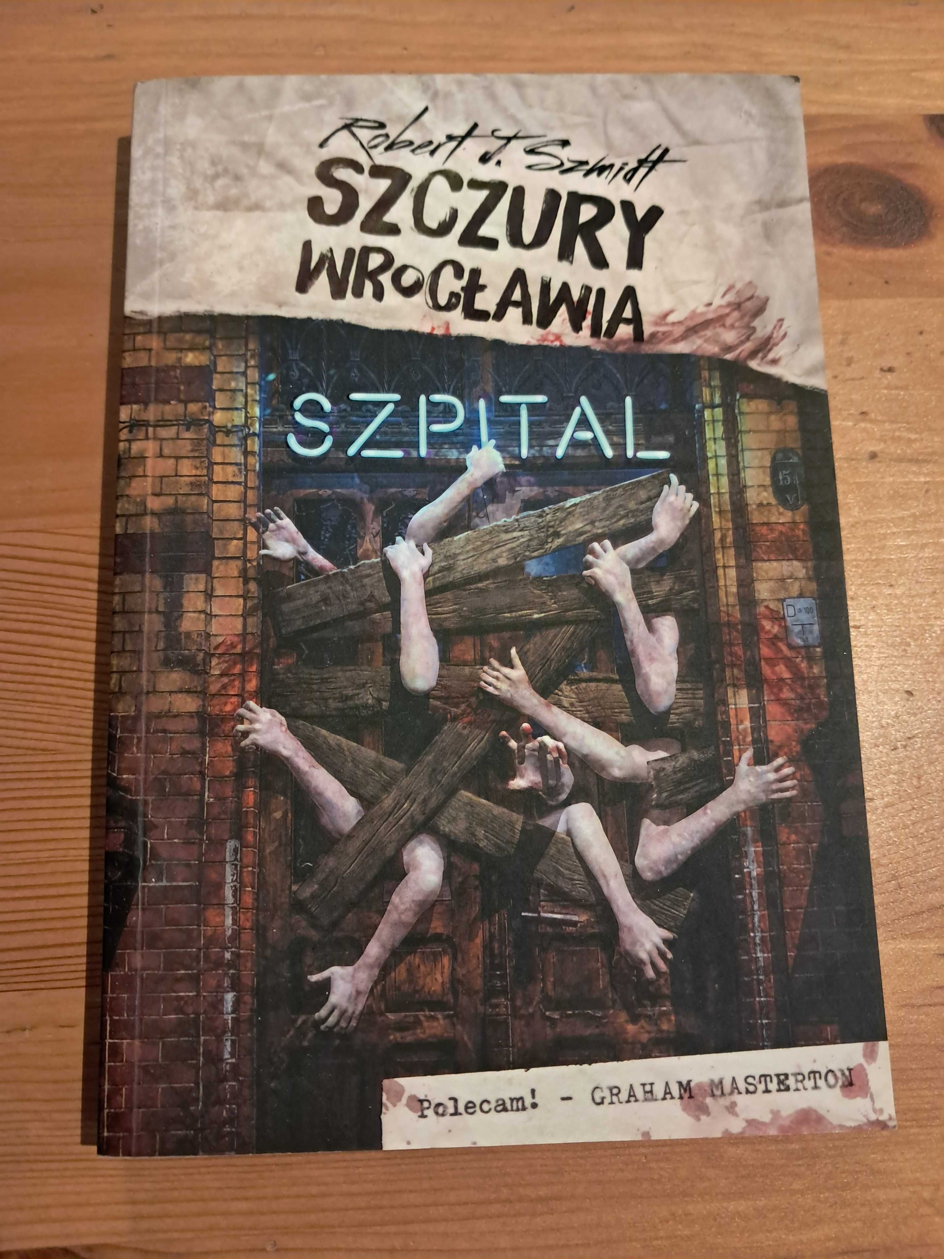 Szczury z wrocławia - Robert Szmitt