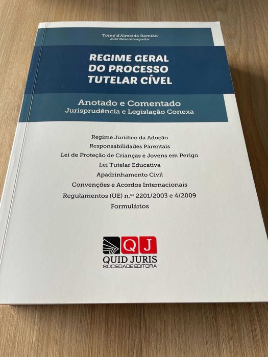 «Regime Geral do Processo Tutelar Cível Anotado e Comentado»