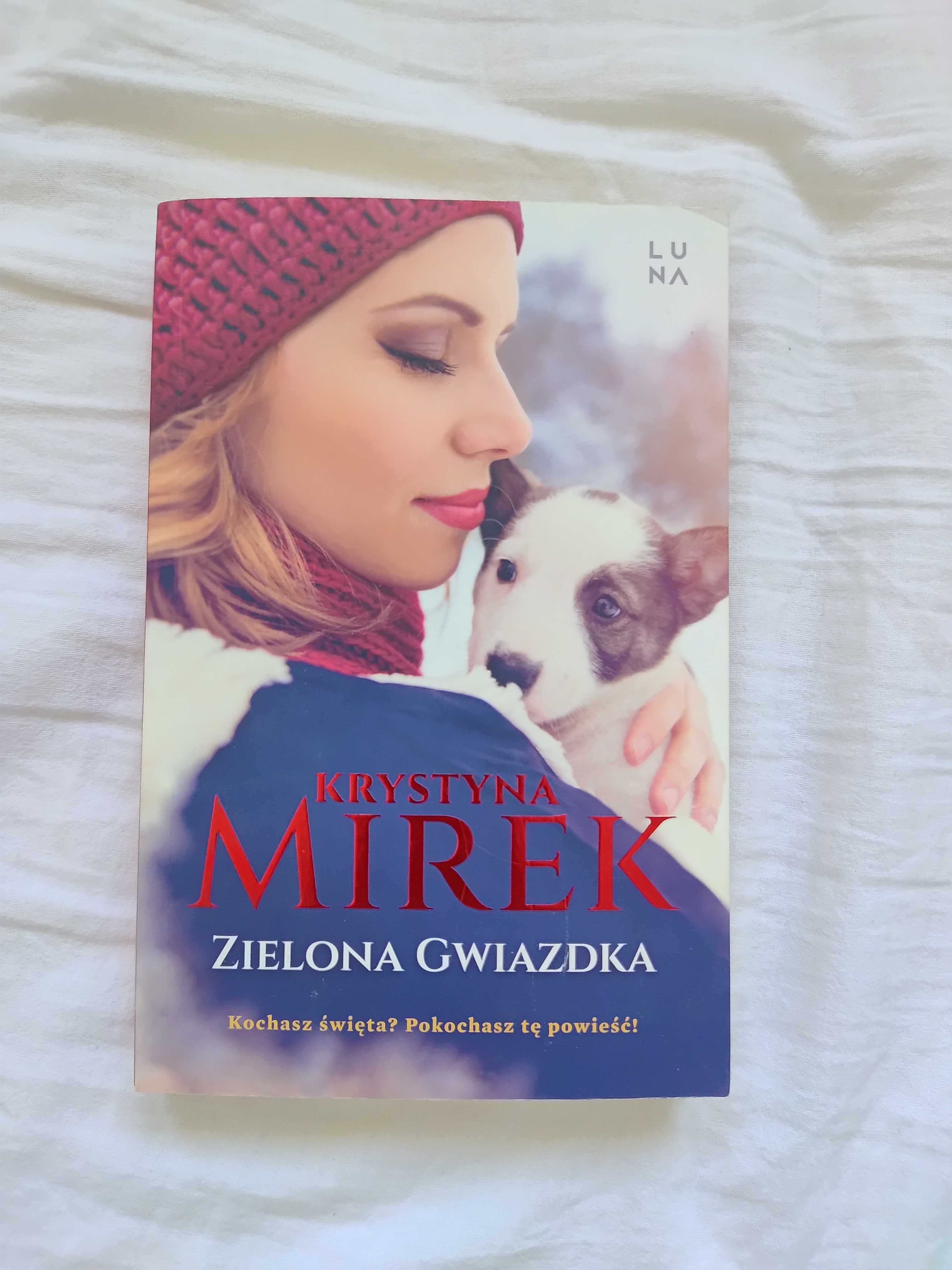 "Zielona gwiazdka" Krystyna Mirek