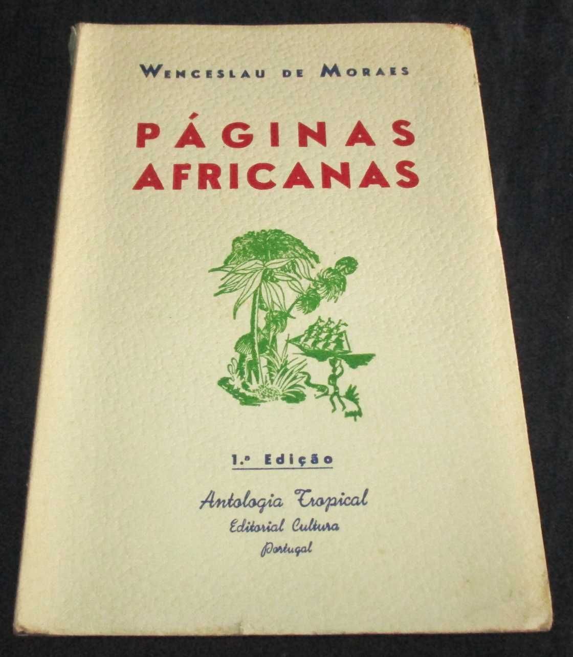 Livro Páginas Africanas Wenceslau de Moraes 1ª edição Tiragem Especial