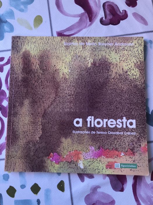 A Floresta de Sophia de Mello Breyner