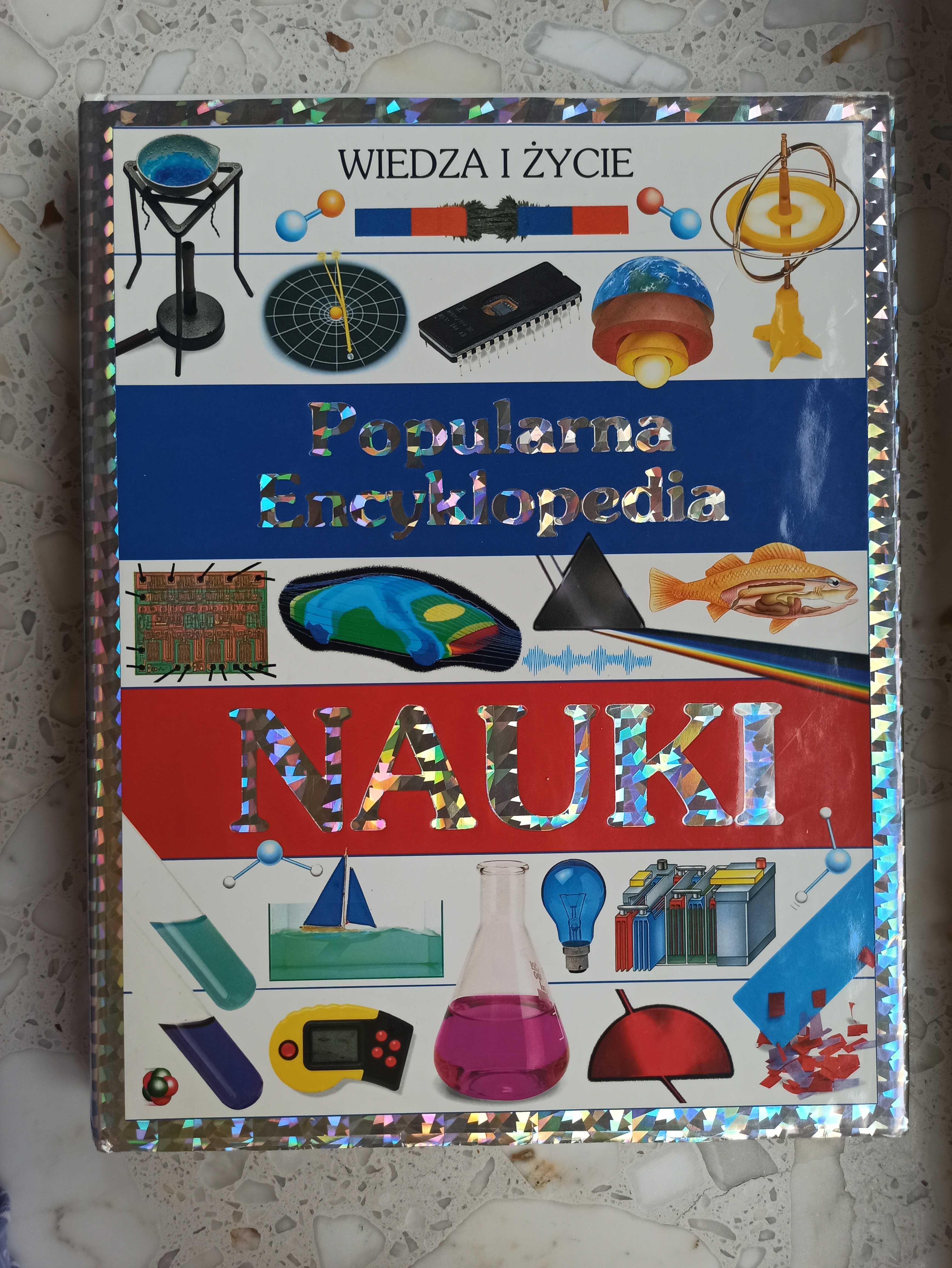 Popularna Encyklopedia NAUKI (twarda okła) fizyka,natura,chemia,kosmos