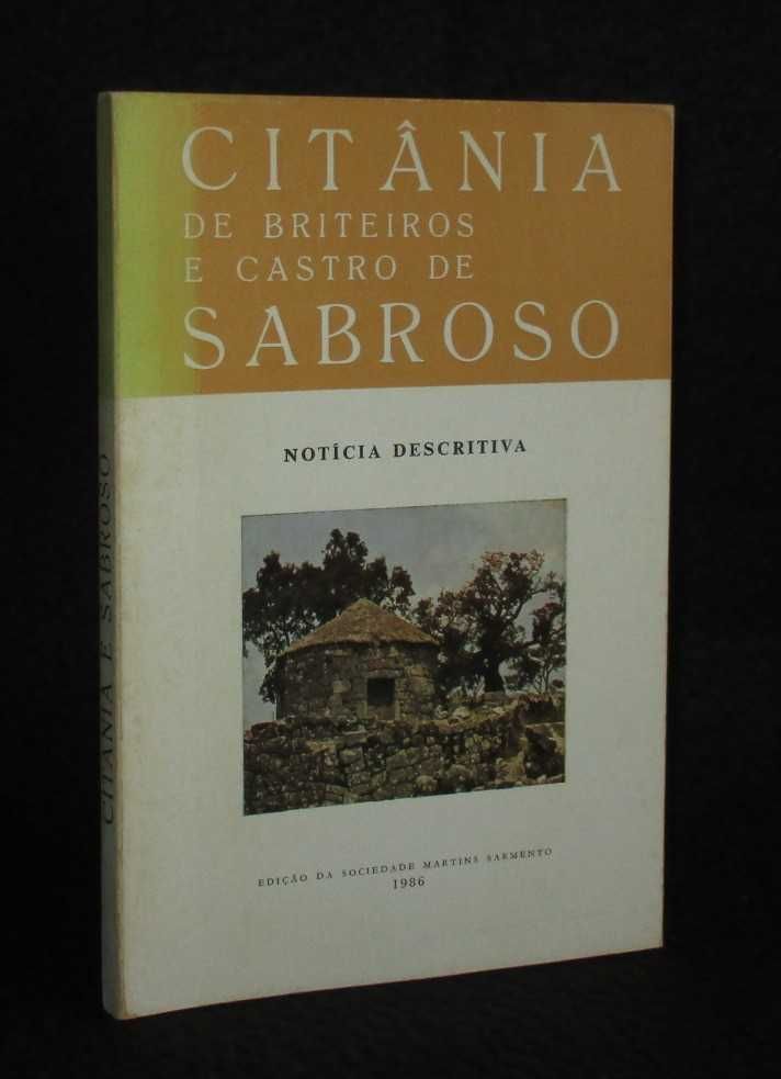 Livro Citânia De Briteiros e Castro de Sabroso Mário Cardoso 1986