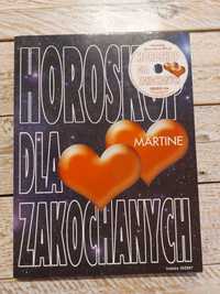 Horoskop dla zakochanych. Martine