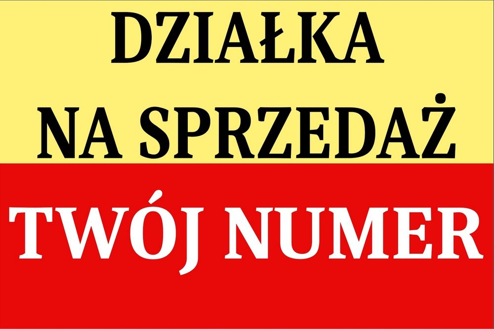 tablica ogłoszeniowa szyld działka na sprzedaż twój numer widoczny