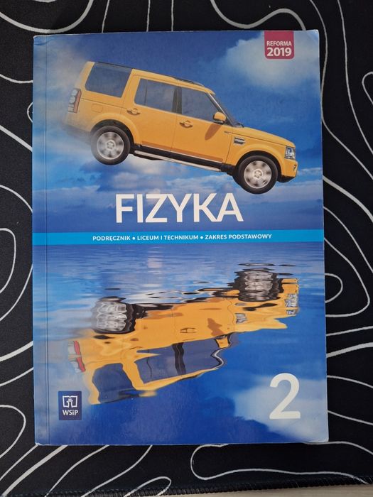 Podręcznik do fizyki do 2 klasy liceum i technikum wsip