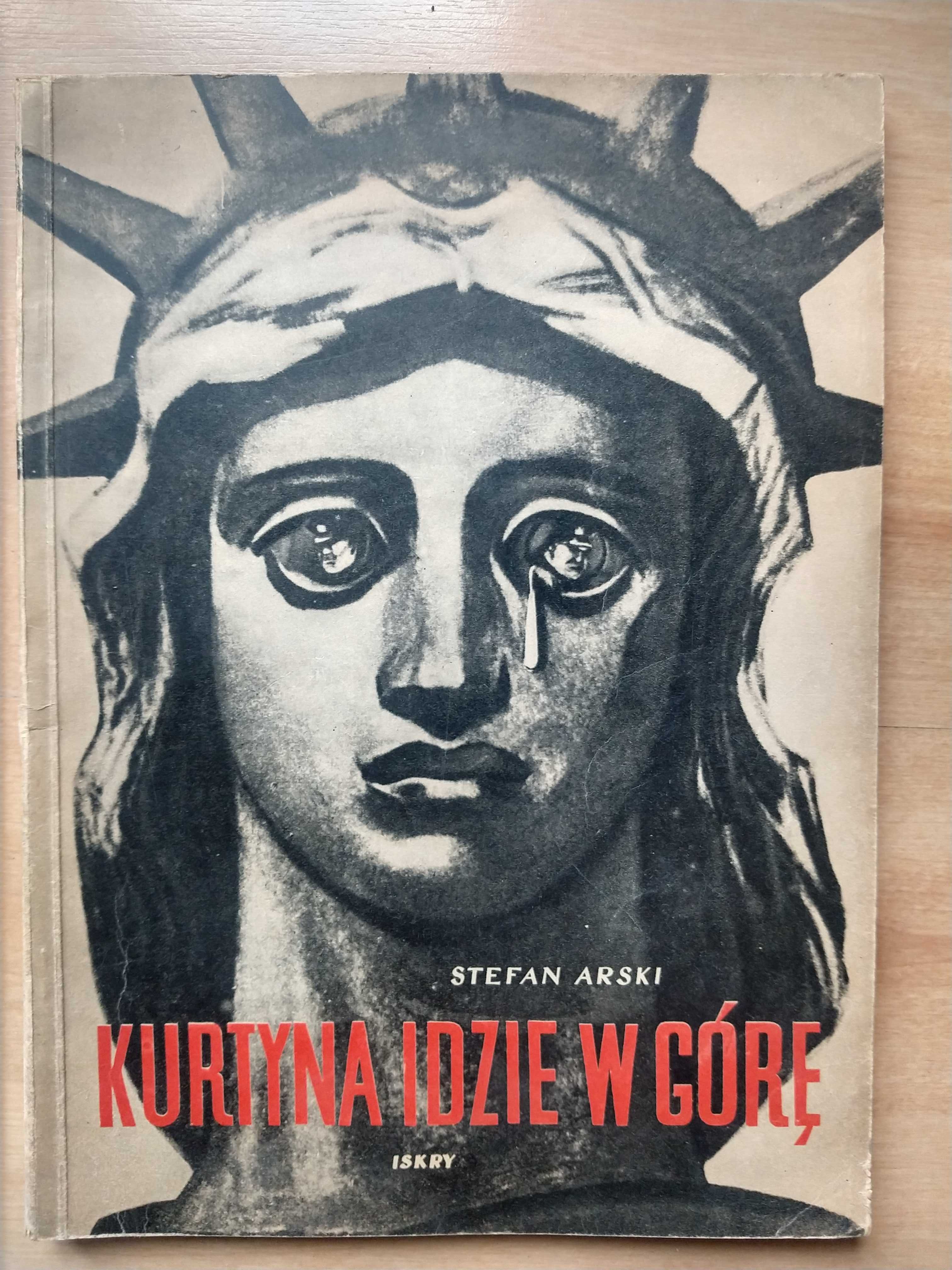 Kurtyna idzie w górę Stefan Arski