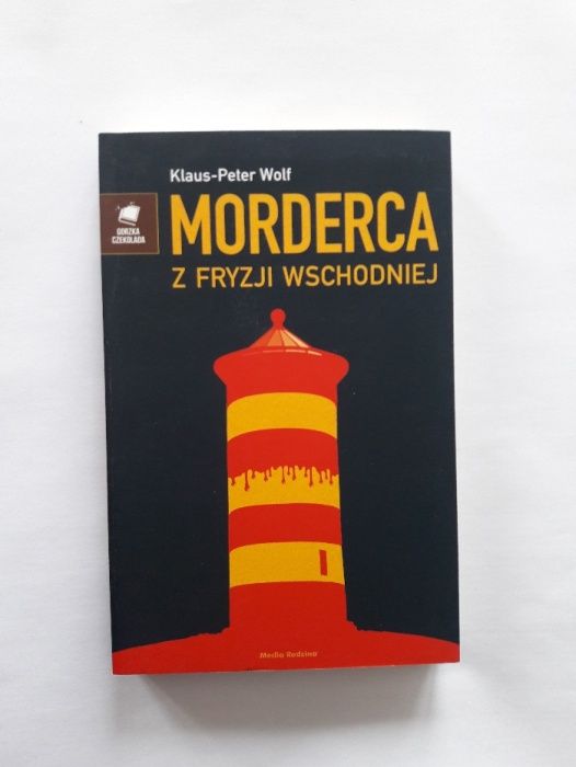 książka Morderca z Fryzji Wschodniej Klaus-Peter Wolf kryminał