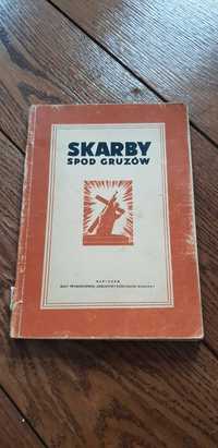 Książka rok 1958 "Skarby spod gruzów" Rada Prymasowska Kościołów