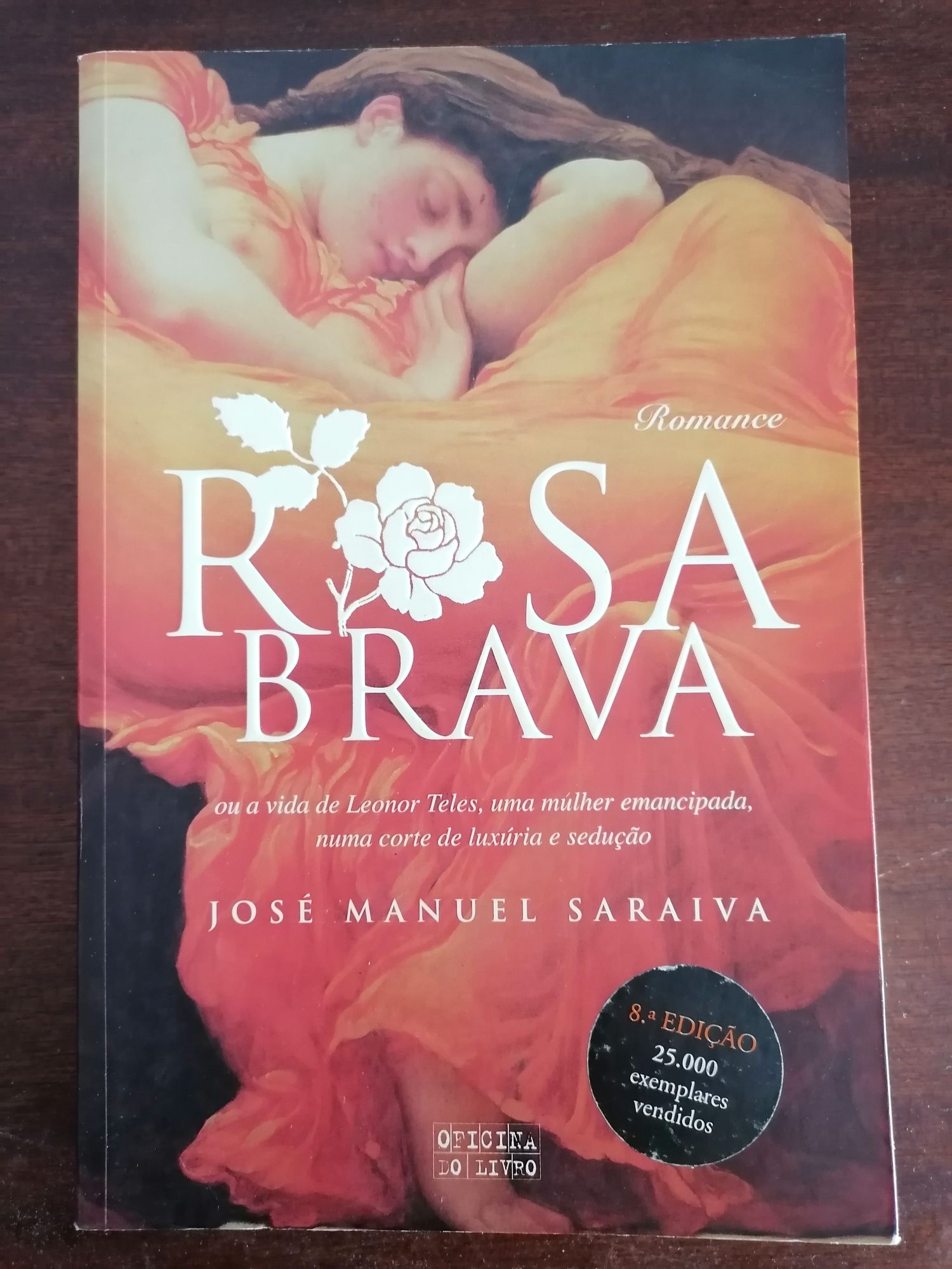 Vendo livro "Rosa Brava", de José Manuel Saraiva