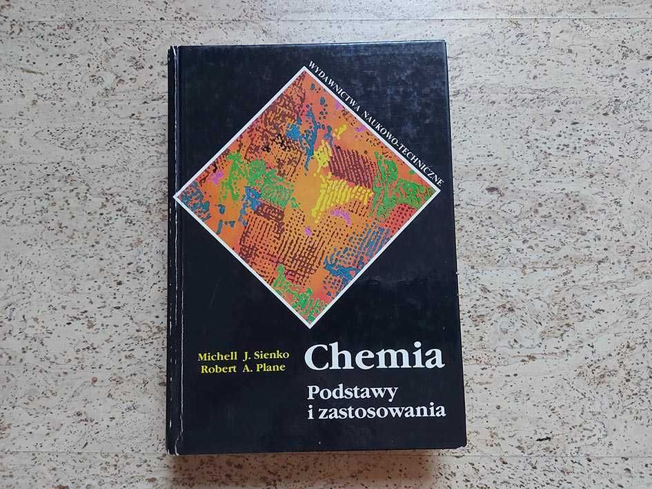 Chemia. Podstawy i zastosowania. Michell J. Sienko, Robert A. Plane