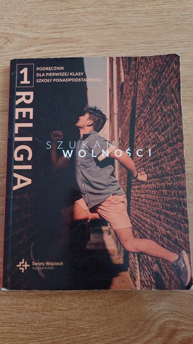 "Szukam wolności" Religia 1 podręcznik do liceum i technikum