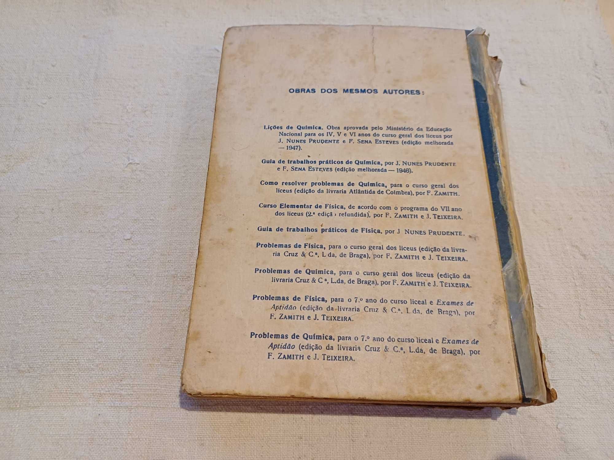 Livro Curso Elementar de Física,2º c liceu, F.Zamith e N.Prudente,1948