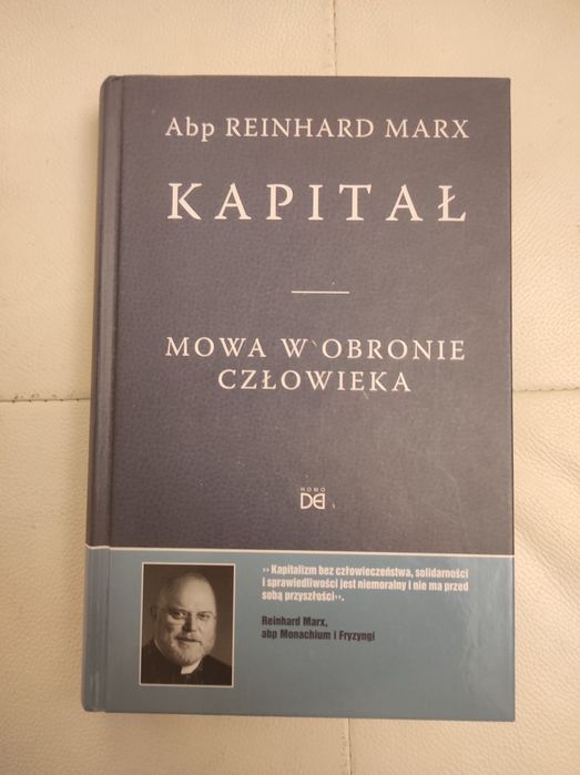 Reinhard Marx Kapitał mowa w obronie człowieka