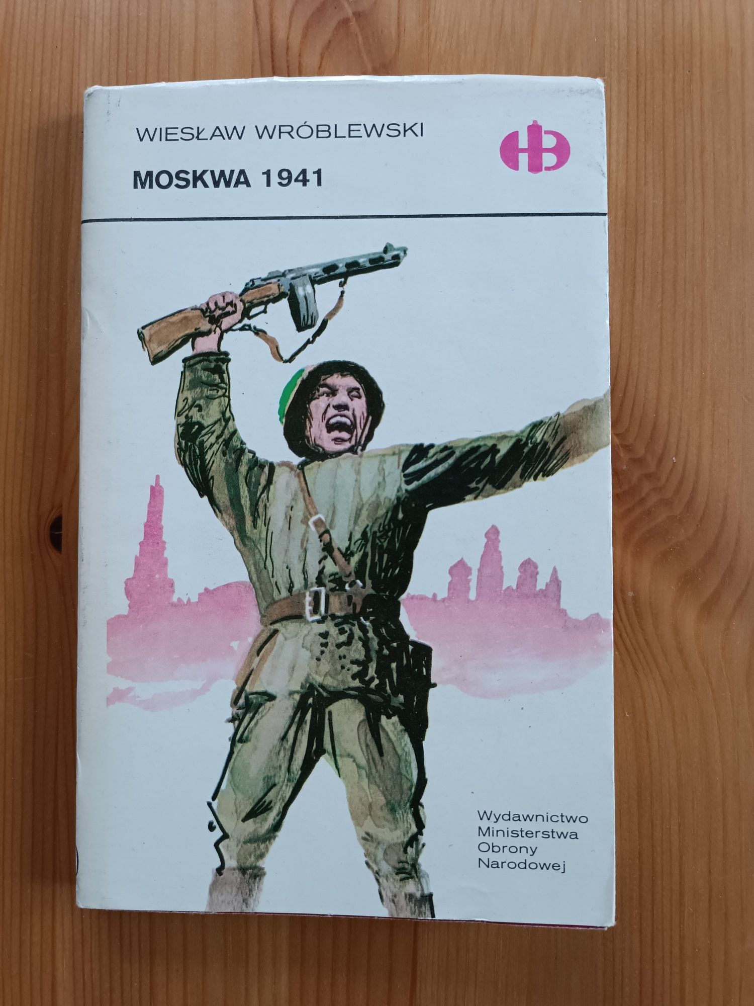 Książka "Moskwa 1941" Wiesław Wróblewski HB