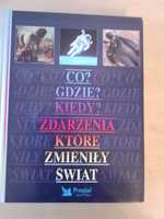 Książka "Co? Gdzie? Kiedy? Zdarzenia, które zmieniły świat"