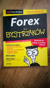 Forex dla bystrzaków, Mark Galant, Brian Dolan