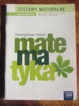 Matematyka Obowiązkowa matura zestawy maturalne.NOWA!